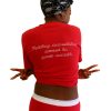 Hot Cookie red t-shirt with "Putting something sweet in your mouth" on the back